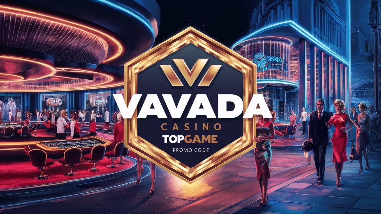 Vavada Registration: Bet on Sports or Play Casino with Promo Code TOPGAME to Get a Bonus